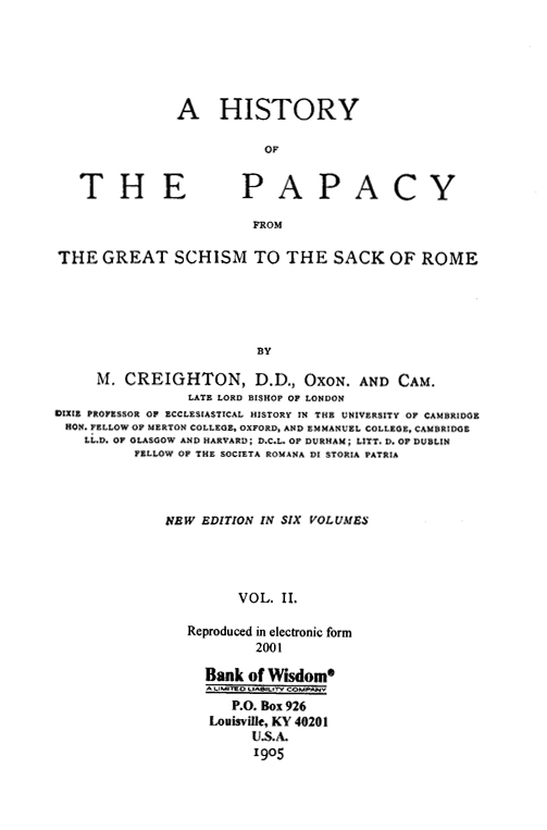 A History of the Papacy, Vol. 2 of 6 Vols.